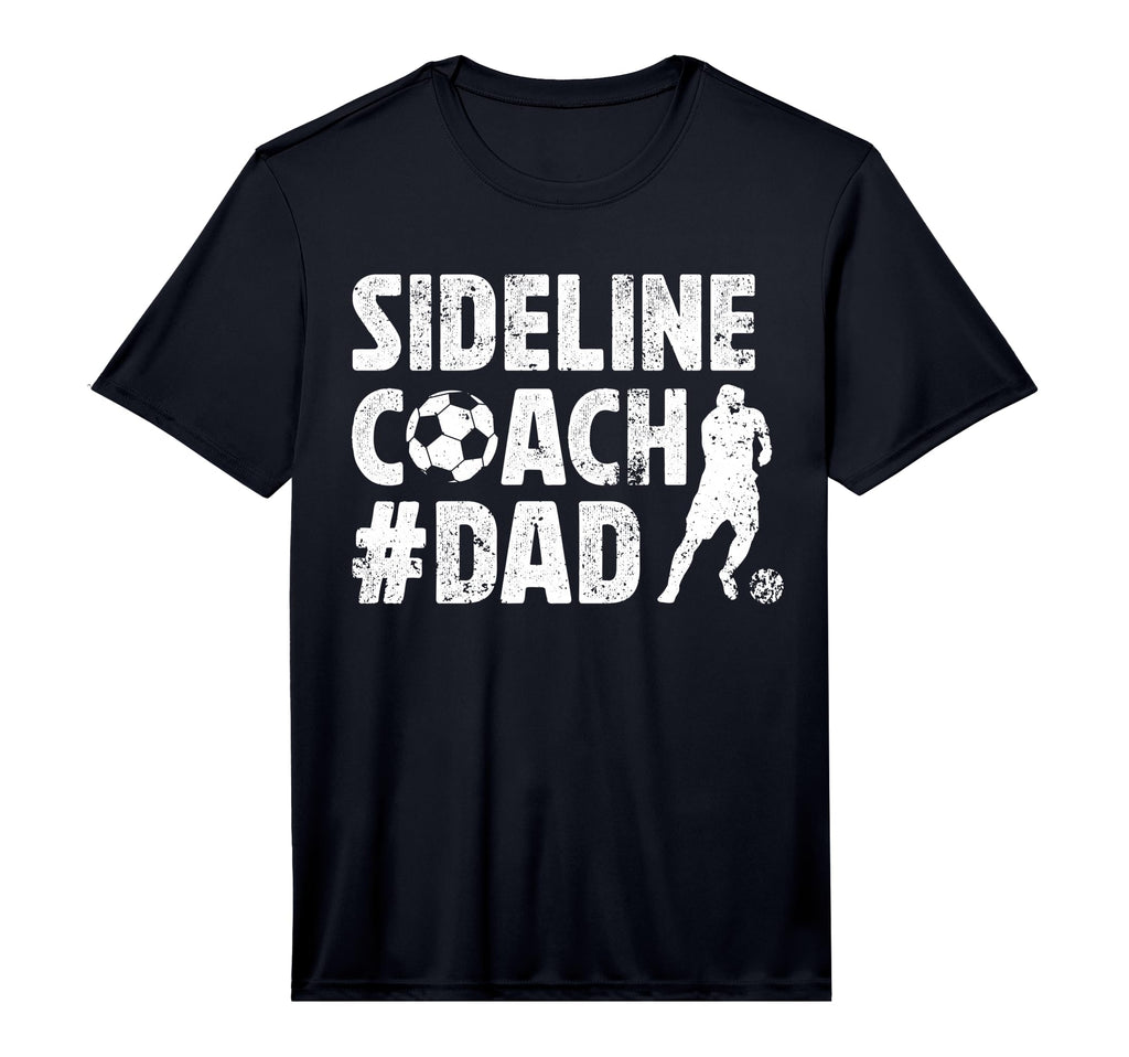 Mens Sideline Coach Soccer Dad T-Shirt - Casual Everyday Wear for Adults - T-Shirt, Sweatshirt, Hoodie