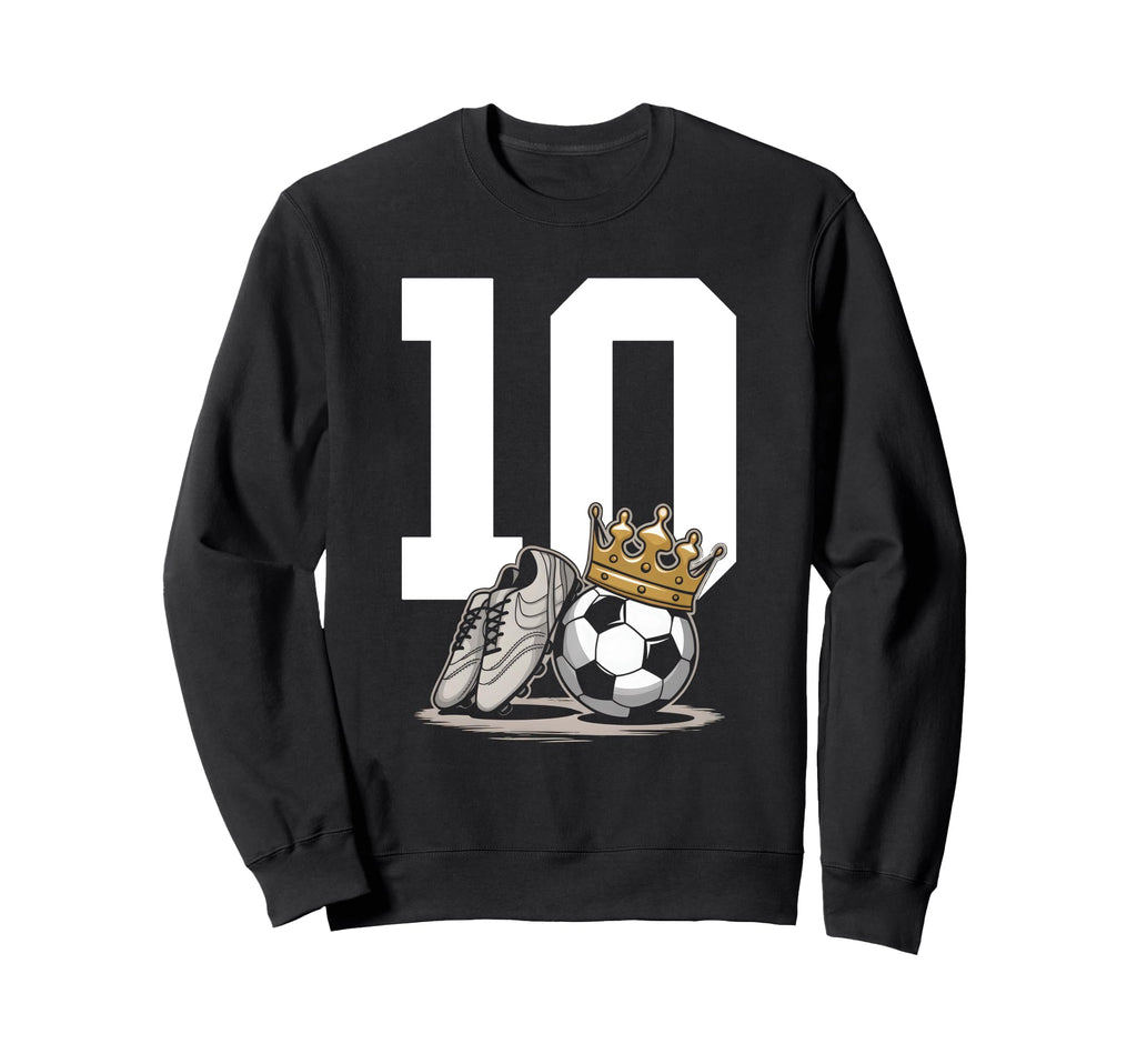10 Soccer Birthday Gift Soccer Fan Sweatshirt - Fun Novelty Design Unisex - T-Shirt, Sweatshirt, Hoodie