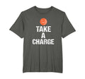 Basketball Funny Coach Take Charge Play T-Shirt - Trendy Graphic Men Women - T-Shirt, Sweatshirt, Hoodie