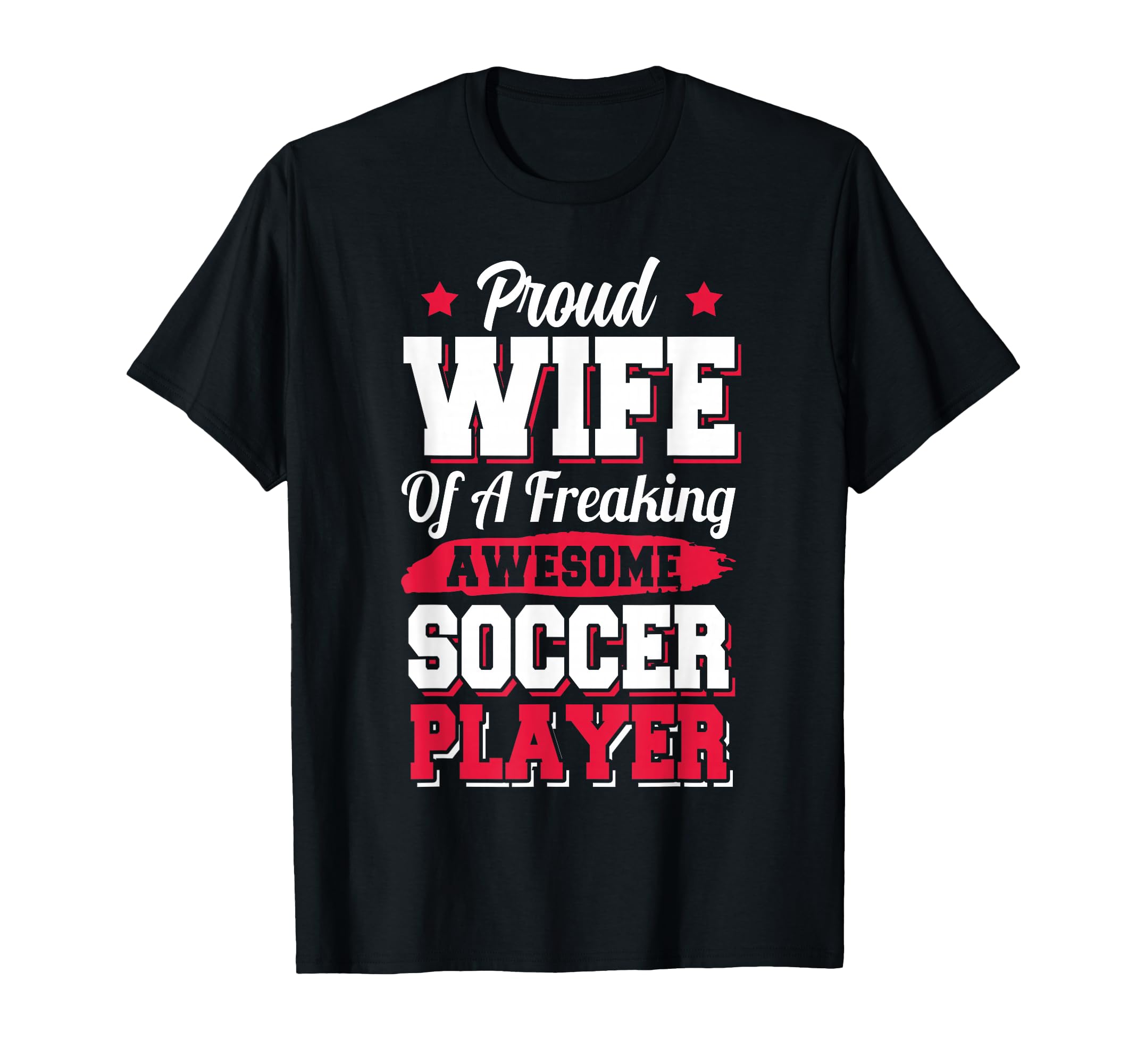 Coach Soccer Player Wife T-Shirt - Trendy Graphic Men Women - T-Shirt, Sweatshirt, Hoodie