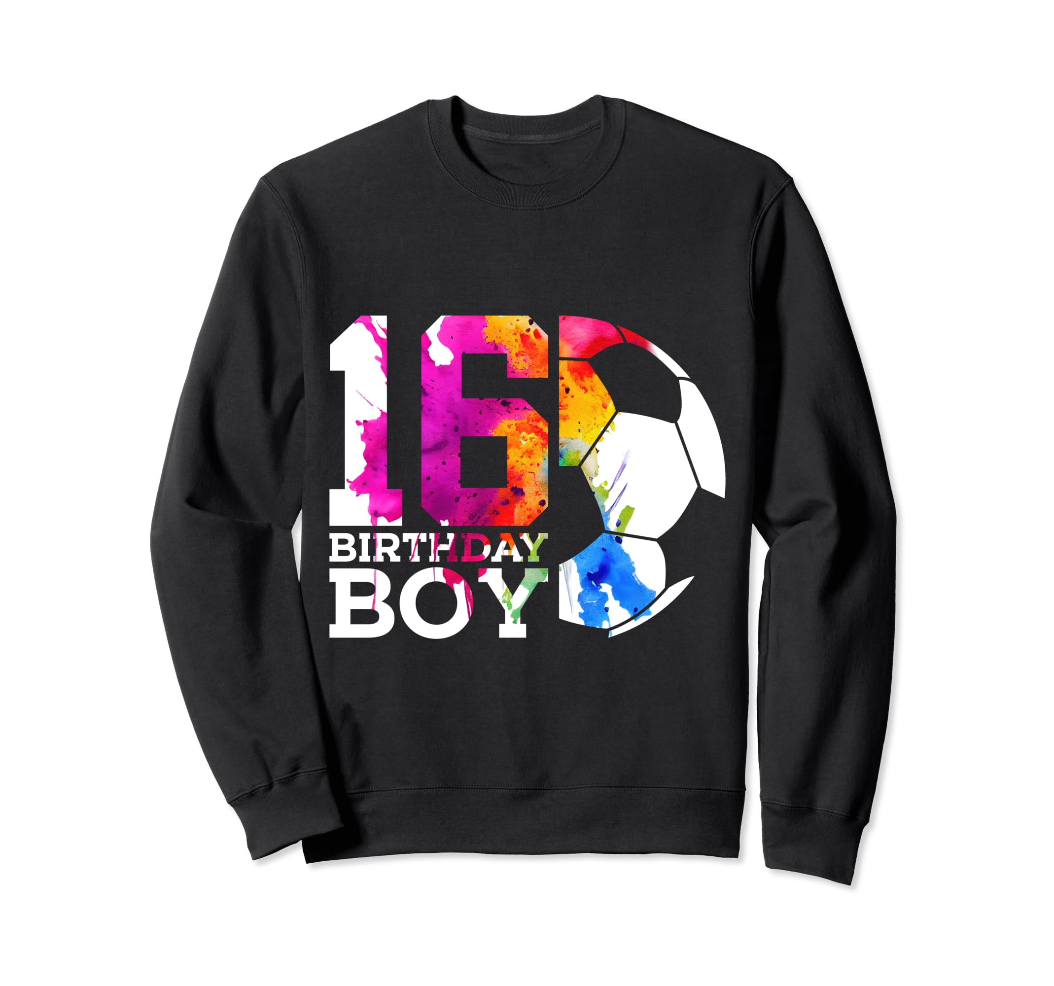 16 Birthday Soccer 16Th Birthday Sweatshirt - Aesthetic Graphic for Adults - T-Shirt, Sweatshirt, Hoodie