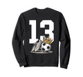 13 Soccer Birthday Gift Soccer Fan Sweatshirt - Aesthetic Graphic Unisex - T-Shirt, Sweatshirt, Hoodie