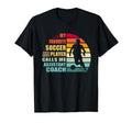 My Favorite Soccer Player Calls Me T-Shirt - Unique Graphic Men Women - T-Shirt, Sweatshirt, Hoodie