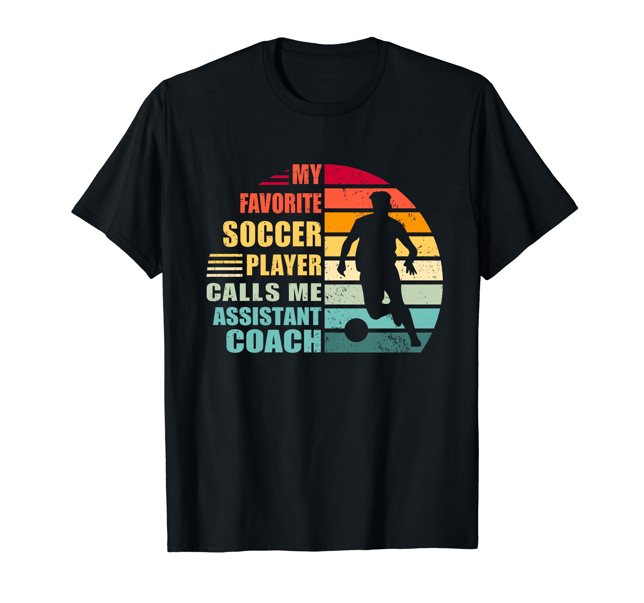 My Favorite Soccer Player Calls Me T-Shirt - Unique Graphic Men Women - T-Shirt, Sweatshirt, Hoodie