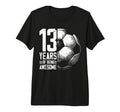 13Th Birthday Soccer Player Football 13 T-Shirt - Trendy Graphic Men Women - T-Shirt, Sweatshirt, Hoodie