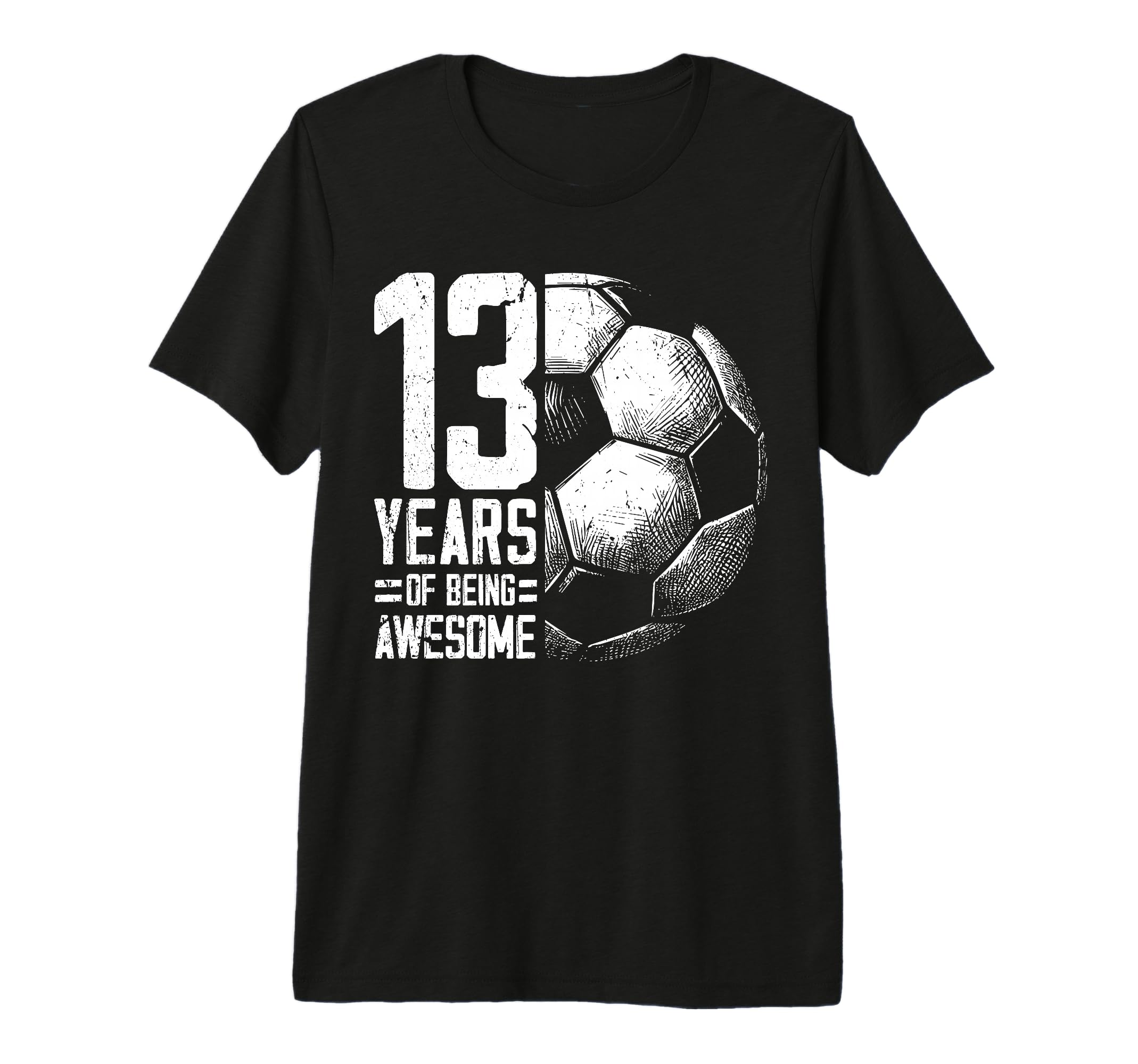 13Th Birthday Soccer Player Football 13 T-Shirt - Trendy Graphic Men Women - T-Shirt, Sweatshirt, Hoodie