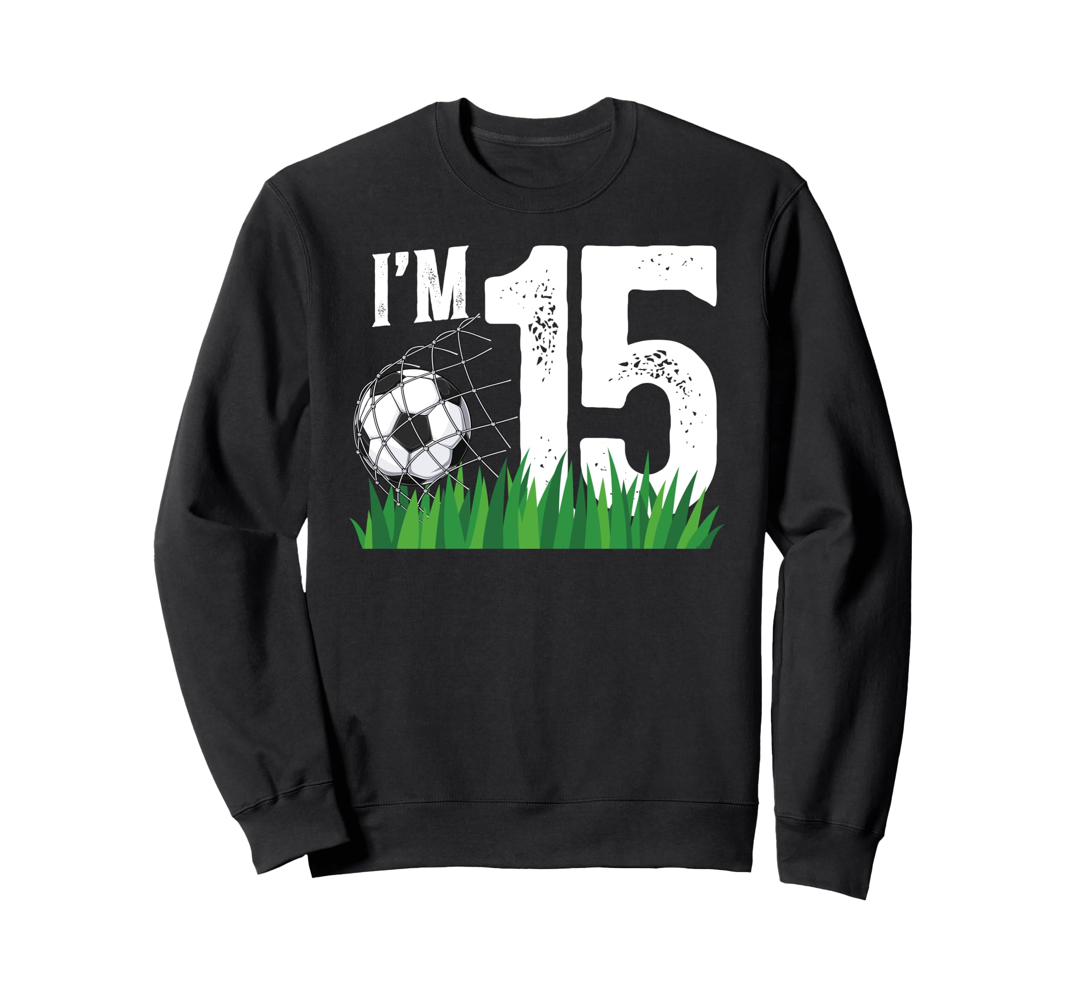 15Th Soccer Birthday Party Fifteen Sweatshirt - Graphic Print for Adults - T-Shirt, Sweatshirt, Hoodie