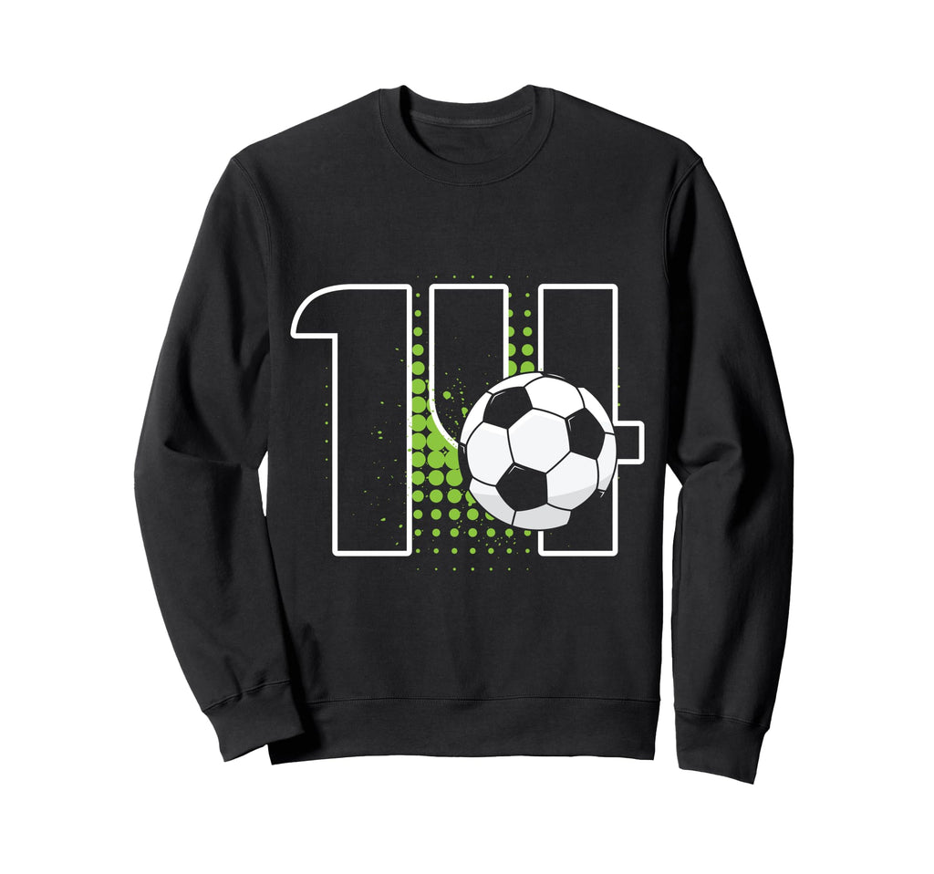 14Th Birthday Soccer Player Football Sweatshirt - Graphic Print Men Women - T-Shirt, Sweatshirt, Hoodie