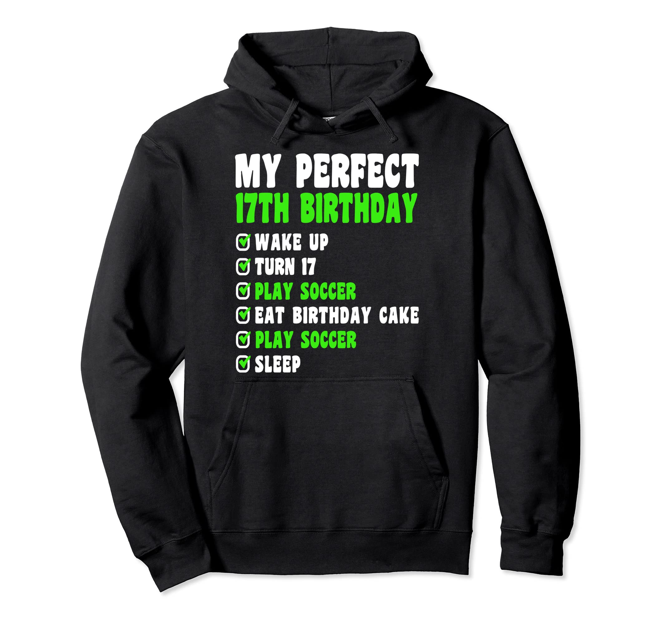 17 Year Old My 17Th Birthday Soccer 17Th Hoodie - Custom Art Print Unisex - T-Shirt, Sweatshirt, Hoodie