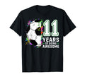11 Years Being Awesome Soccer T-Shirt - Casual Everyday Wear for Adults - T-Shirt, Sweatshirt, Hoodie