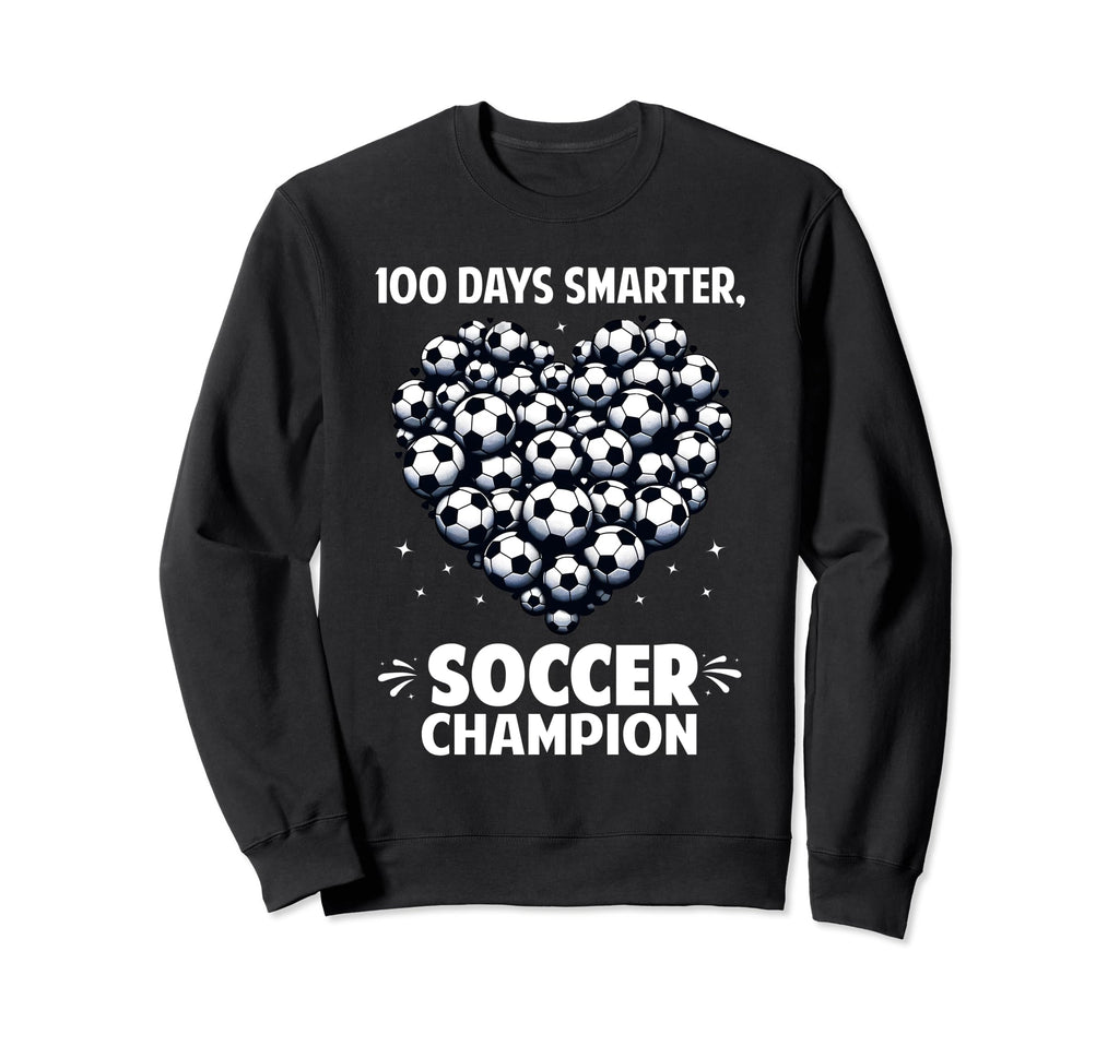100 Days School Soccer Heart Love Sweatshirt - Streetwear Style for Adults - T-Shirt, Sweatshirt, Hoodie