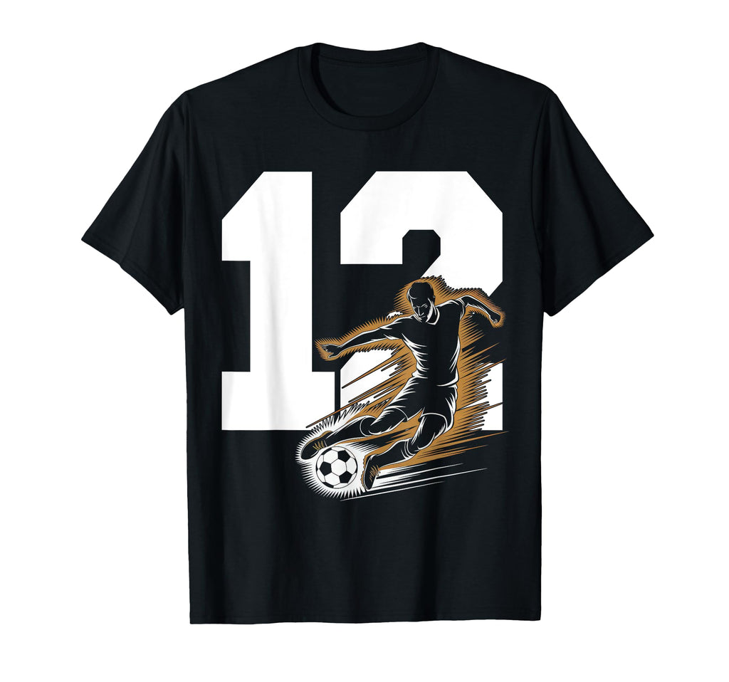 12 Soccer Birthday Gift Soccer Fan T-Shirt - Fun Novelty Design Unisex - T-Shirt, Sweatshirt, Hoodie