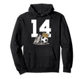 14 Soccer Birthday Gift Soccer Fan Hoodie - Novelty Apparel for Adults - T-Shirt, Sweatshirt, Hoodie