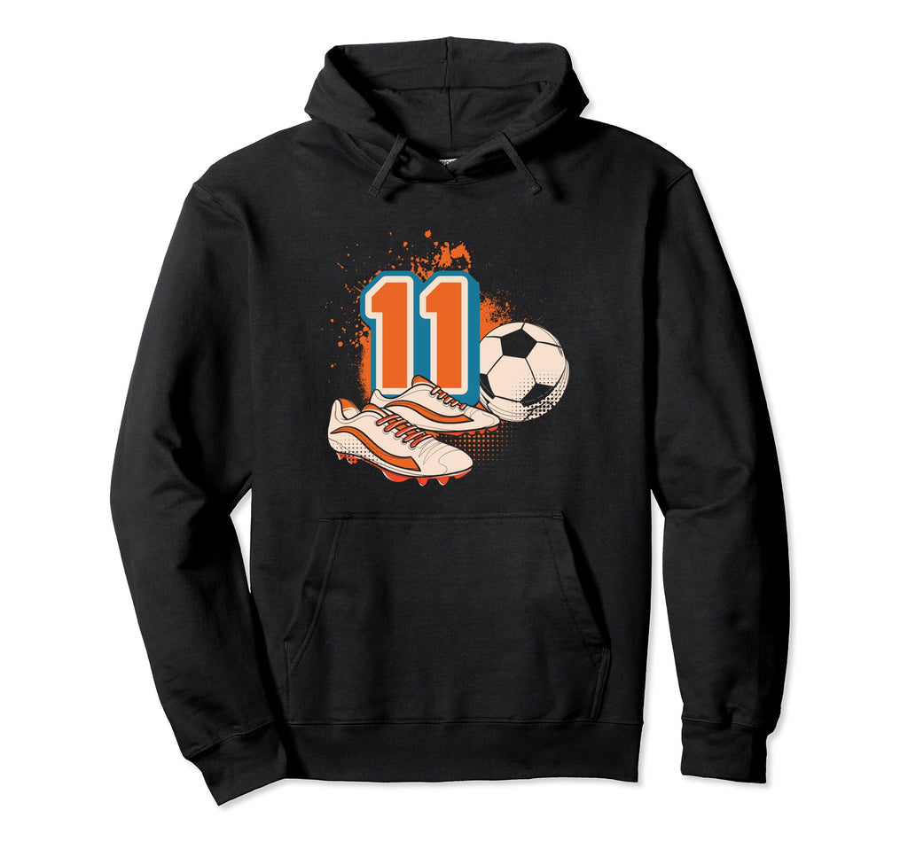 11Th Birthday Soccer Player Football 11 Hoodie - Streetwear Style Unisex - T-Shirt, Sweatshirt, Hoodie