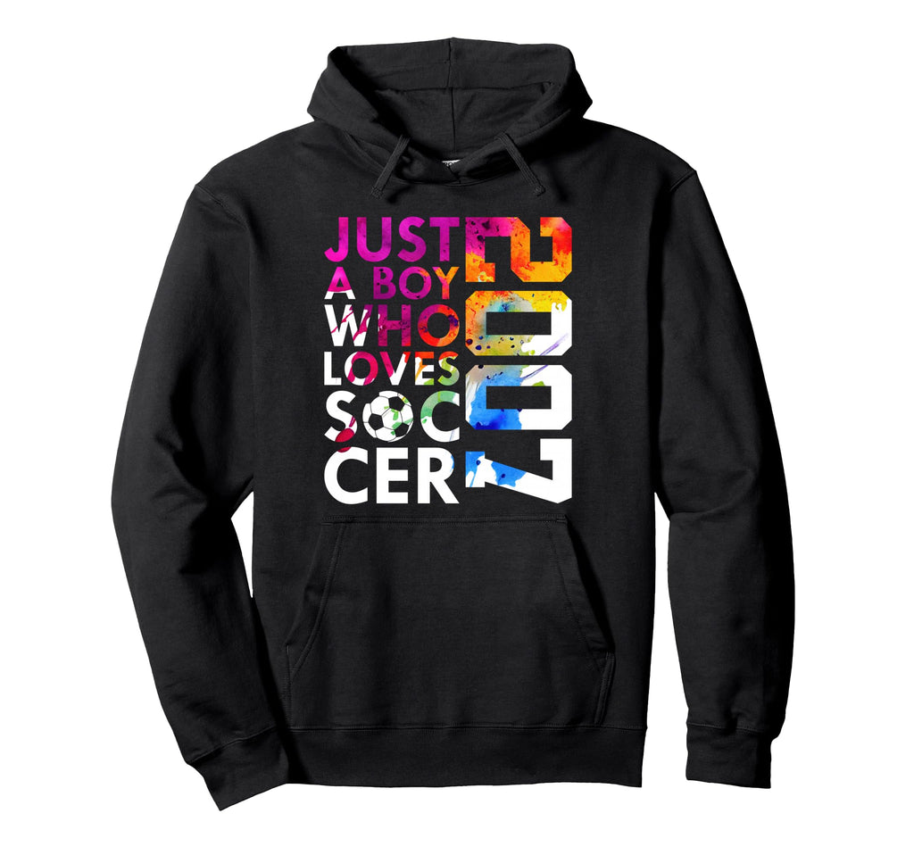 2007 Just Who Loves Soccer 19Th Birthday Hoodie - Trendy Graphic for Adults - T-Shirt, Sweatshirt, Hoodie