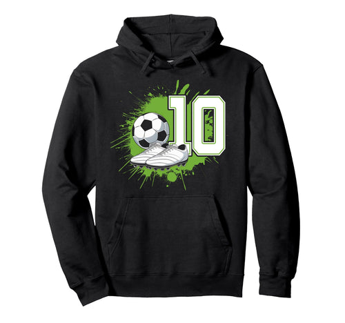 10 Soccer Birthday Gift Soccer Fan Hoodie - Minimalist Print for Adults - T-Shirt, Sweatshirt, Hoodie