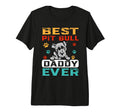 Best Pit Bull Daddy Ever Dad T-Shirt - Casual Everyday Wear Men Women - T-Shirt, Sweatshirt, Hoodie