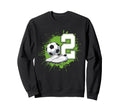 2 Soccer Birthday Gift Soccer Sweatshirt - Casual Everyday Wear Men Women - T-Shirt, Sweatshirt, Hoodie
