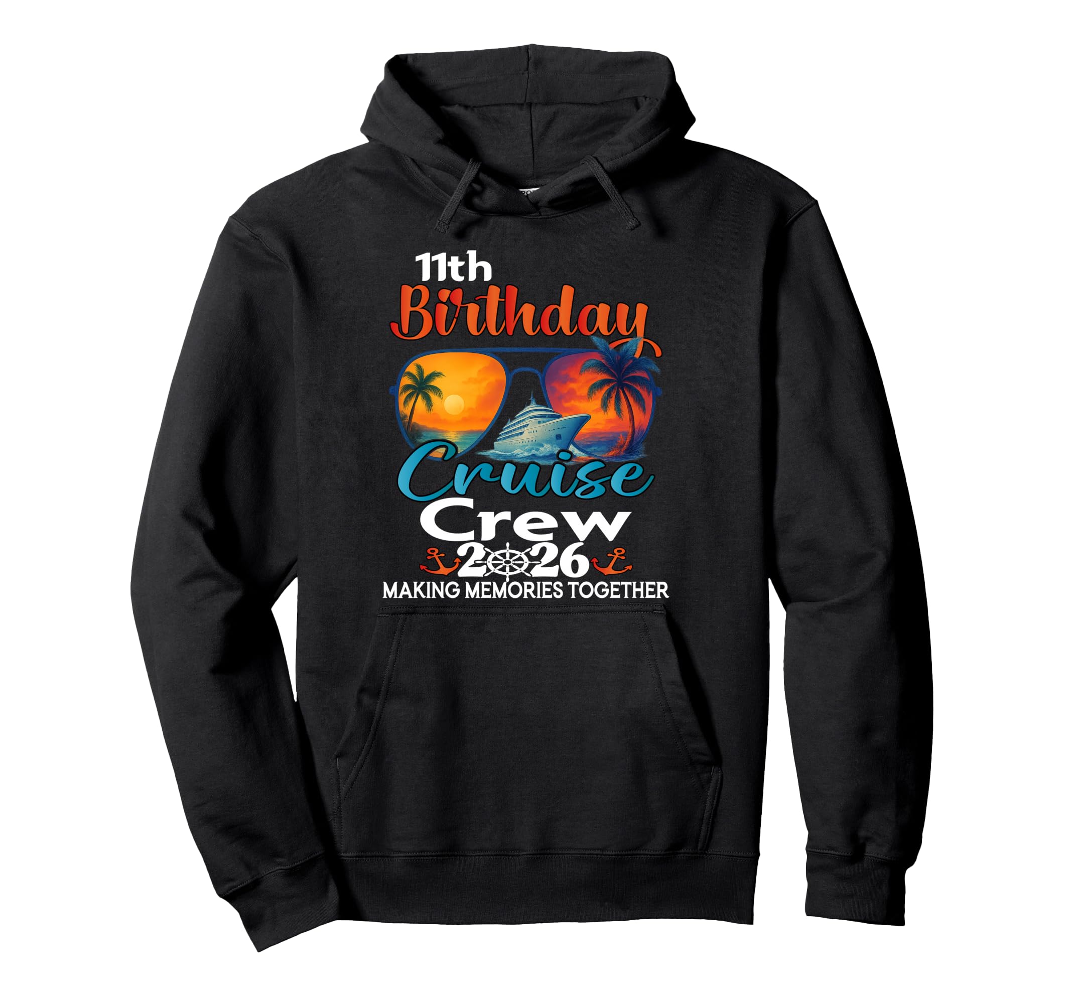 11Th Birthday Cruise Squad Friends Hoodie - Trendy Graphic for Adults - T-Shirt, Sweatshirt, Hoodie