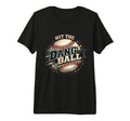 Hit Dang Ball Baseball Coach Mom T-Shirt - Fun Novelty Design Men Women - T-Shirt, Sweatshirt, Hoodie