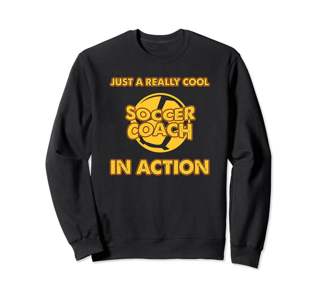 Soccer Coaching Training Trainer Soccer Sweatshirt - Graphic Print Unisex - T-Shirt, Sweatshirt, Hoodie