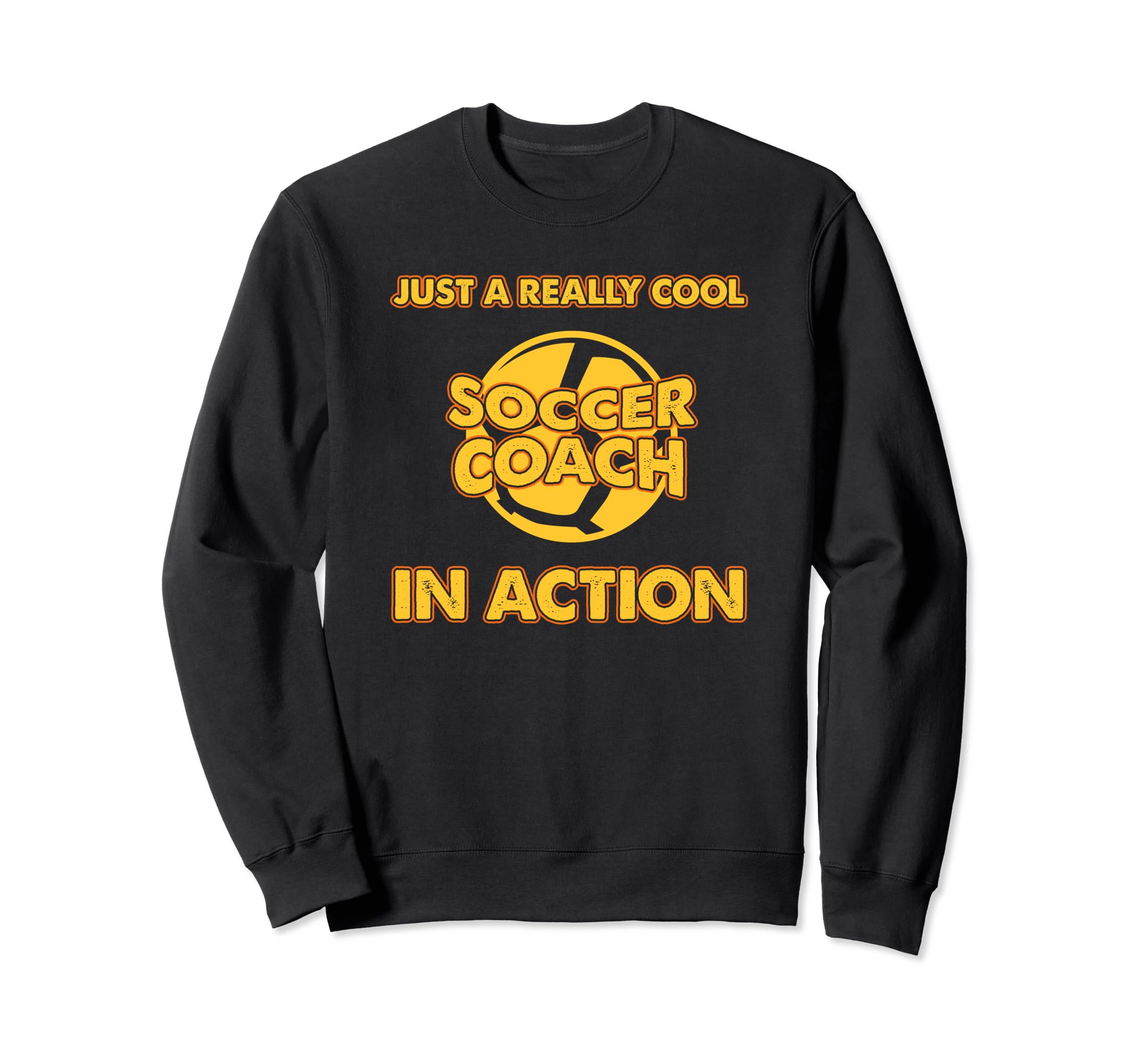 Soccer Coaching Training Trainer Soccer Sweatshirt - Graphic Print Unisex - T-Shirt, Sweatshirt, Hoodie