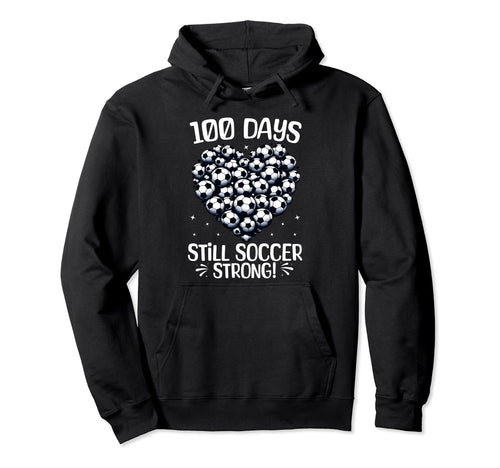 100 Days School Soccer Heart Love Hoodie - Custom Art Print Men Women - T-Shirt, Sweatshirt, Hoodie