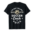 Soccer Life Just My Soccer Coach T-Shirt - Fun Novelty Design for Adults - T-Shirt, Sweatshirt, Hoodie