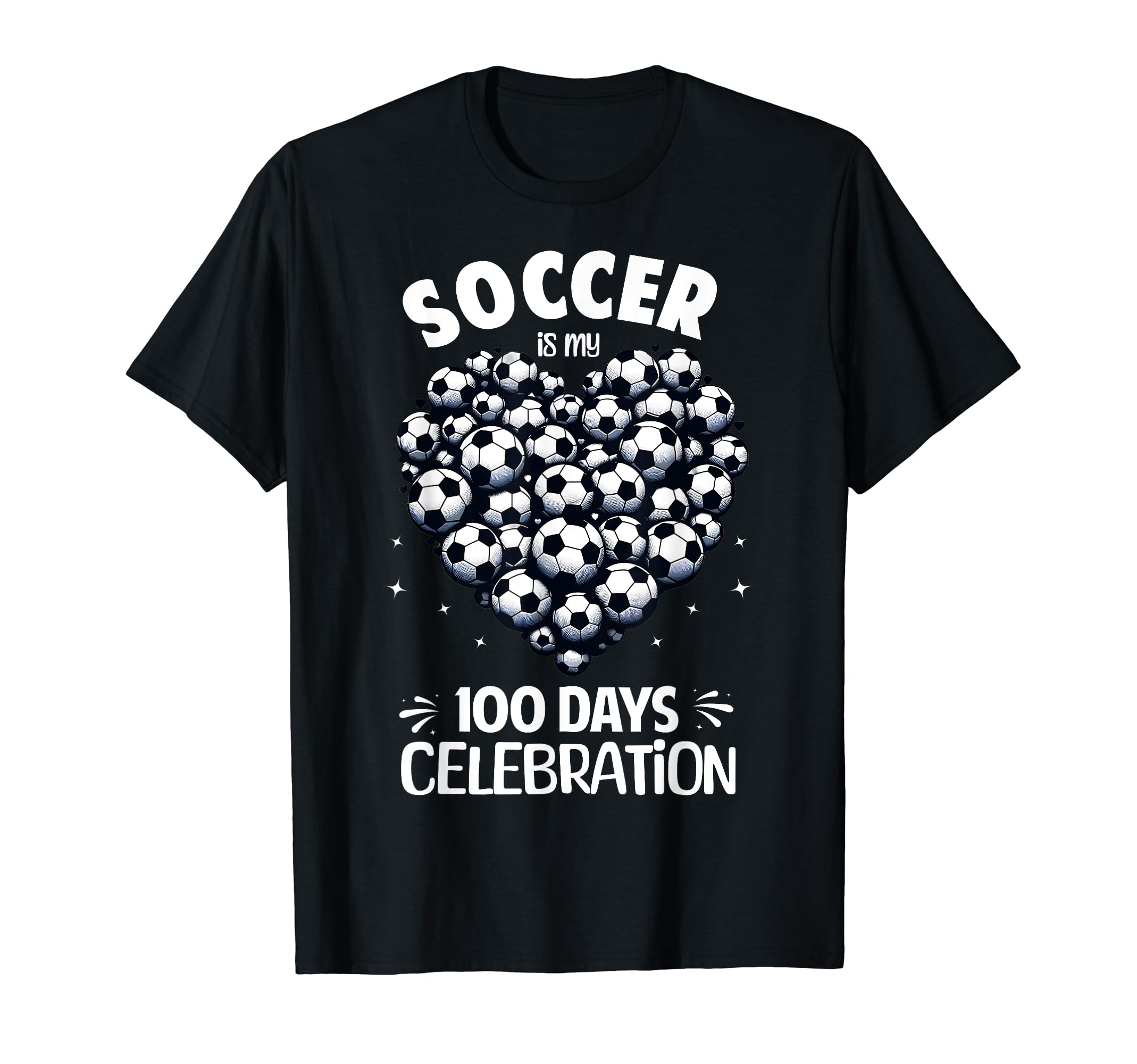 100 Days School Soccer Heart Love T-Shirt - Casual Everyday Wear Unisex - T-Shirt, Sweatshirt, Hoodie