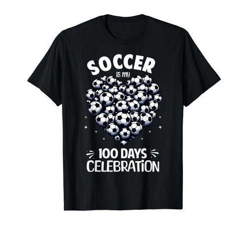100 Days School Soccer Heart Love T-Shirt - Casual Everyday Wear Unisex - T-Shirt, Sweatshirt, Hoodie