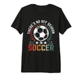 Unique Soccer Football Passion T-Shirt - Trendy Graphic Men Women - T-Shirt, Sweatshirt, Hoodie