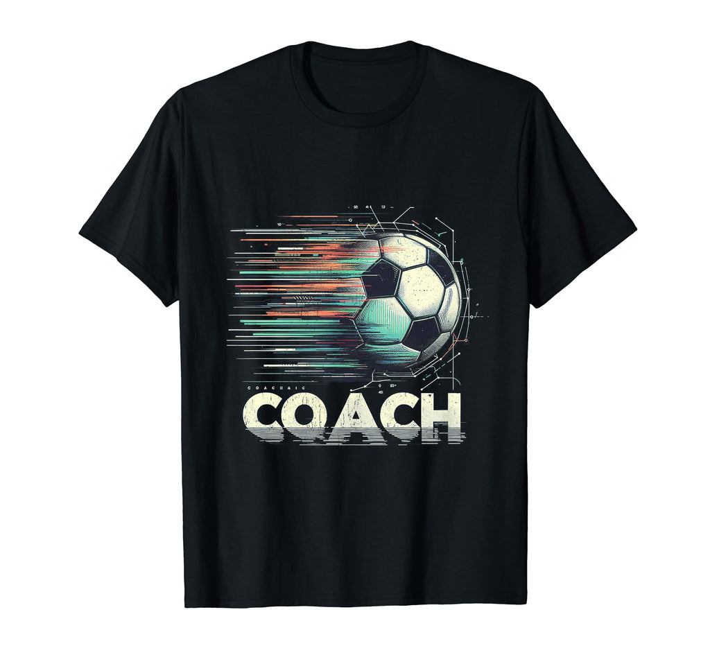 Soccer Coach Training Coaching Football T-Shirt - Streetwear Style Unisex - T-Shirt, Sweatshirt, Hoodie