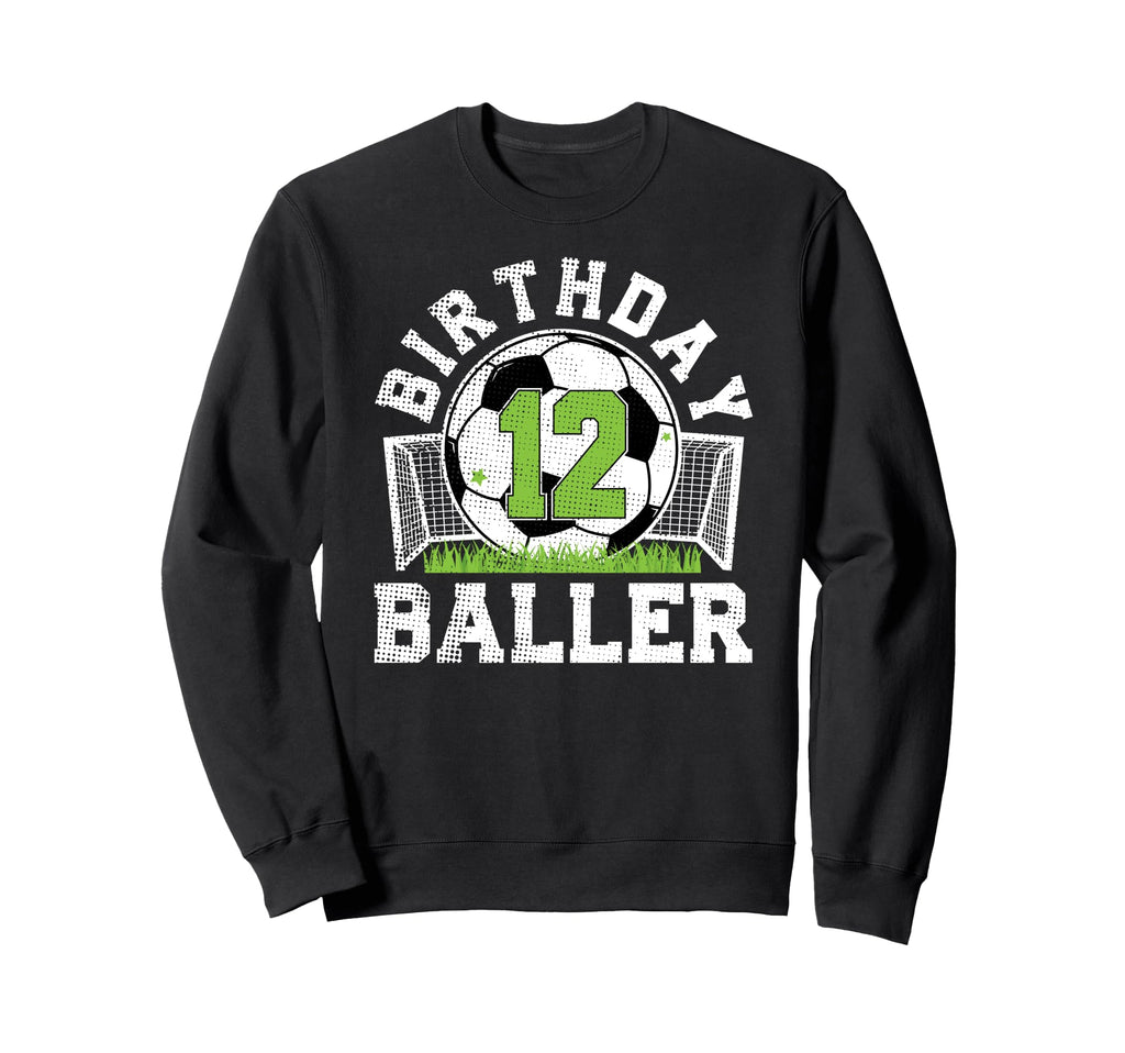 12Th Birthday Soccer 12 Year Old Soccer Sweatshirt - Graphic Print Unisex - T-Shirt, Sweatshirt, Hoodie