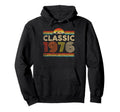 1976 Year 1976 Birthday Hoodie - Trendy Graphic for Adults - T-Shirt, Sweatshirt, Hoodie