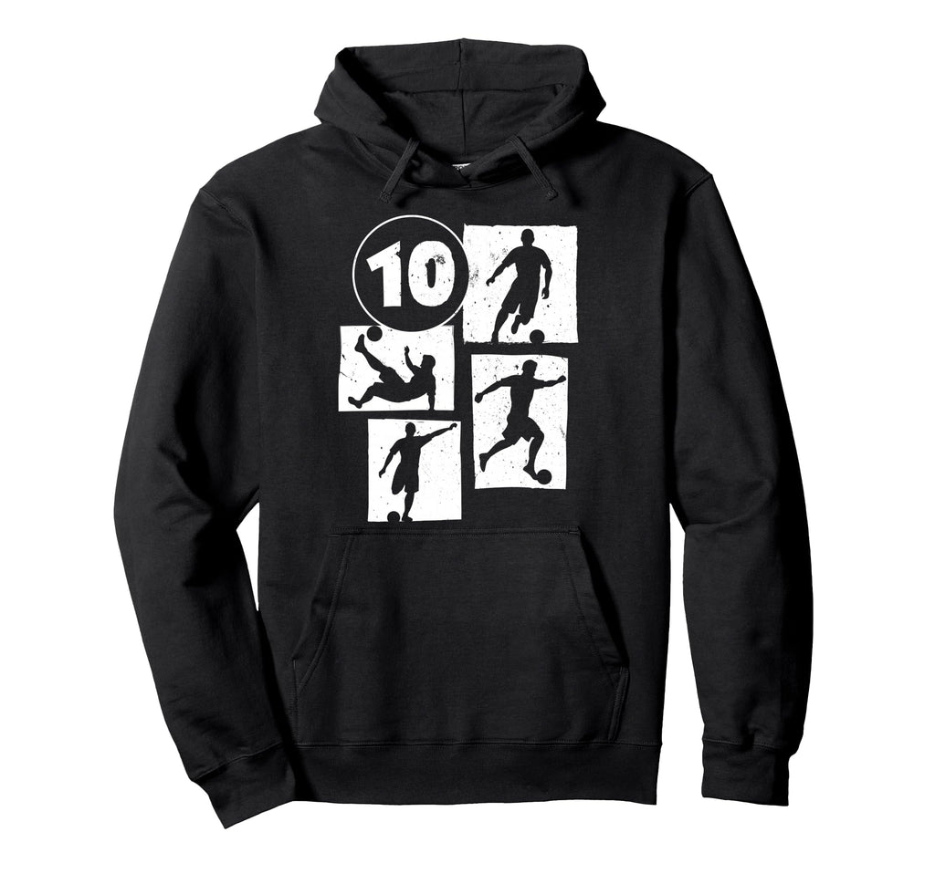 10Th Birthday Soccer Player Football Hoodie - Streetwear Style for Adults - T-Shirt, Sweatshirt, Hoodie