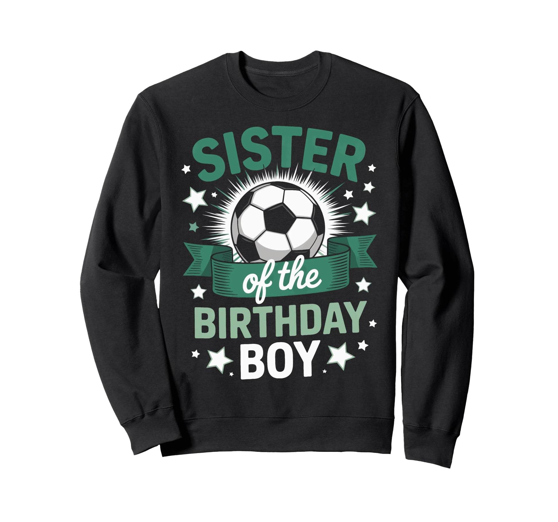 Soccer Birthday Bash Sister Sweatshirt - Minimalist Print for Adults - T-Shirt, Sweatshirt, Hoodie