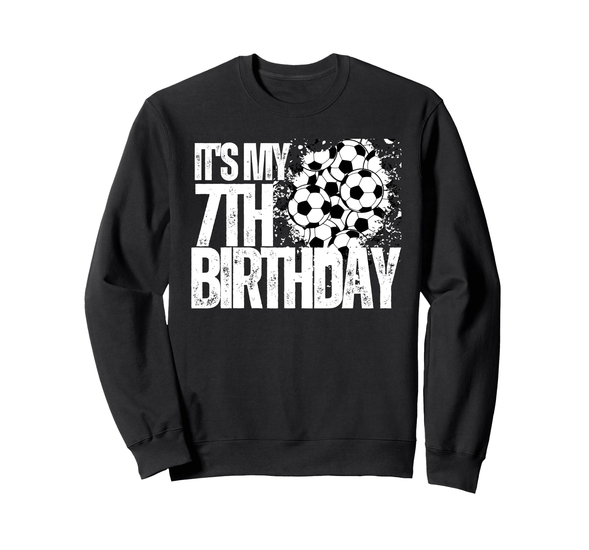 Its My 7Th Birthday Soccer Player Sweatshirt - Unique Graphic for Adults - T-Shirt, Sweatshirt, Hoodie