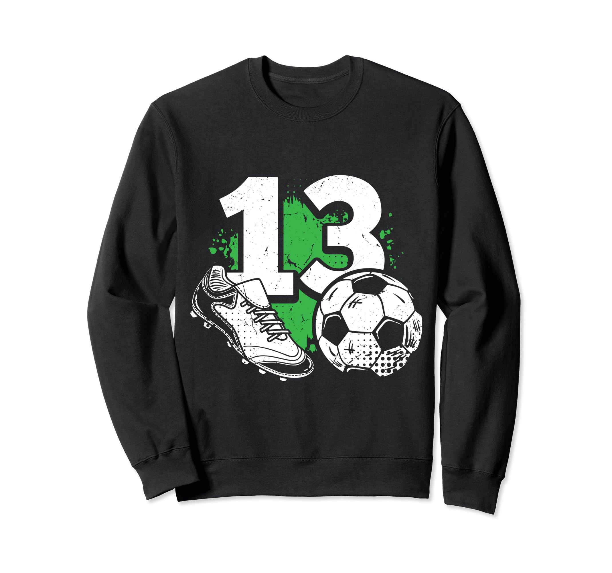 13Th Birthday Soccer Player Football 13 Sweatshirt - Graphic Print Unisex - T-Shirt, Sweatshirt, Hoodie