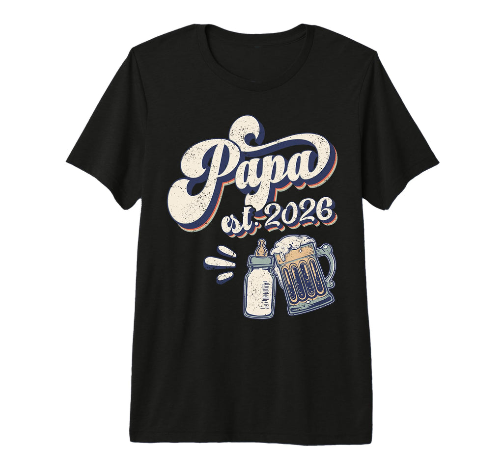 Mens Papa Est 2026 First Fathers T-Shirt - Aesthetic Graphic for Adults - T-Shirt, Sweatshirt, Hoodie