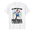 Get Down And Score Disco Football Soccer T-Shirt - Streetwear Style Unisex - T-Shirt, Sweatshirt, Hoodie