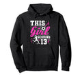 13Th Birthday This Scoring 13 Hoodie - Casual Everyday Wear Men Women - T-Shirt, Sweatshirt, Hoodie