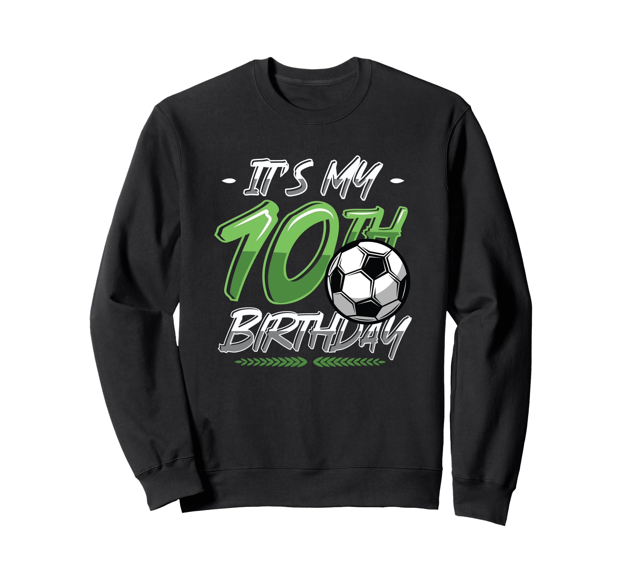 10Th Birthday Soccer Birthday Party Hoodie - Trendy Graphic for Adults - T-Shirt, Sweatshirt, Hoodie