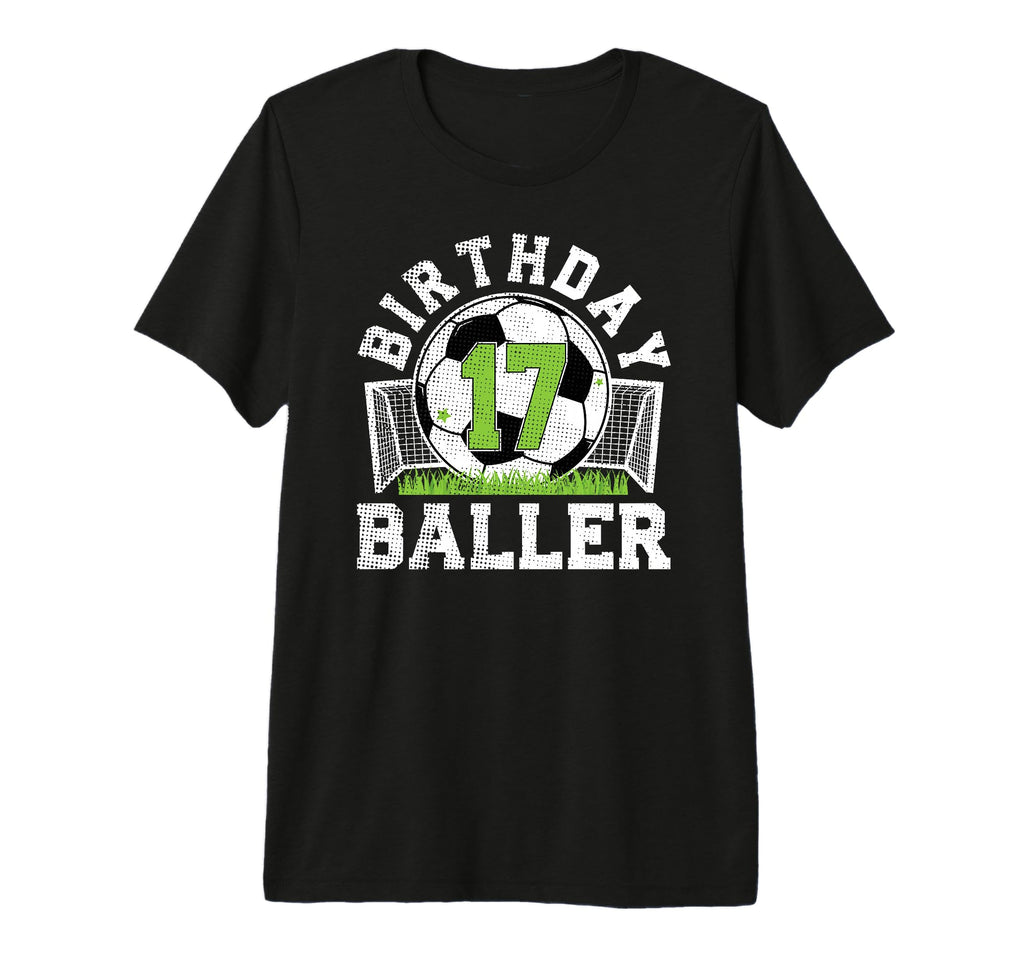 17Th Birthday Soccer Seventeen Year T-Shirt - Unique Graphic for Adults - T-Shirt, Sweatshirt, Hoodie