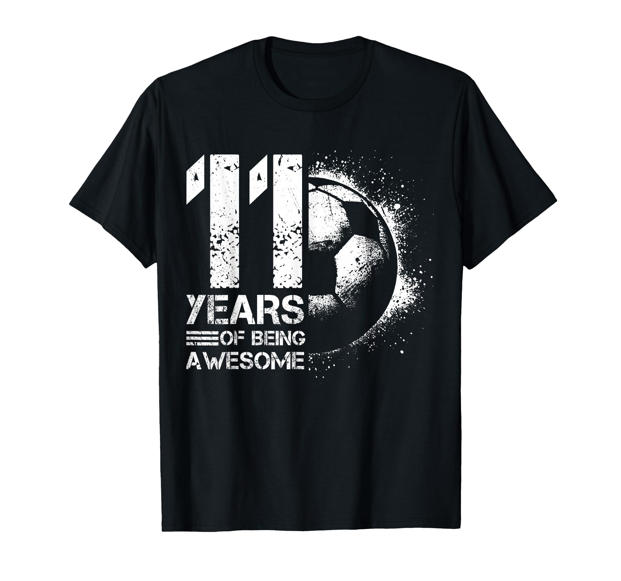 11Th Birthday Soccer Player Football T-Shirt - Novelty Apparel for Adults - T-Shirt, Sweatshirt, Hoodie