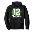 12Th Birthday Soccer Twelve Year Old Soccer Hoodie - Trendy Graphic Unisex - T-Shirt, Sweatshirt, Hoodie