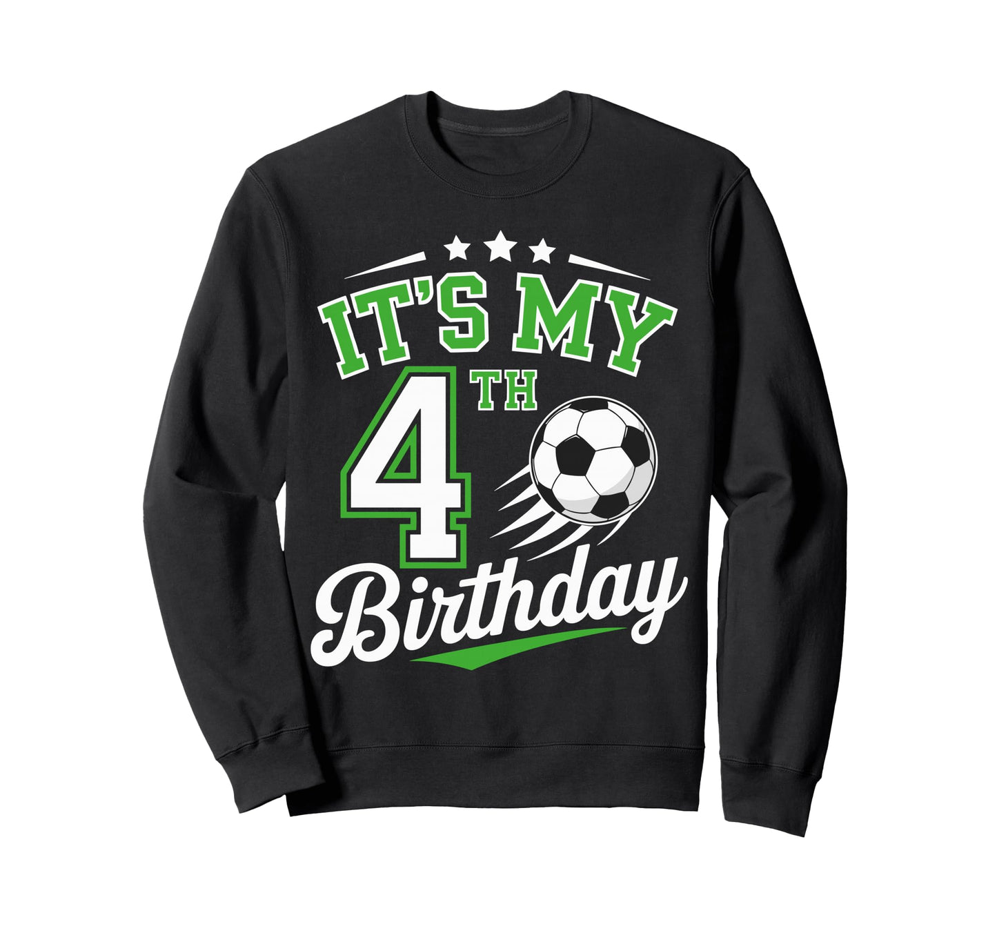 Its My 4Th Birthday Soccer 4 Years Sweatshirt - Minimalist Print Unisex - T-Shirt, Sweatshirt, Hoodie