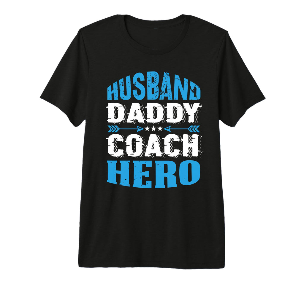 Husband Daddy Coach Hero Trainer T-Shirt - Minimalist Print for Adults - T-Shirt, Sweatshirt, Hoodie