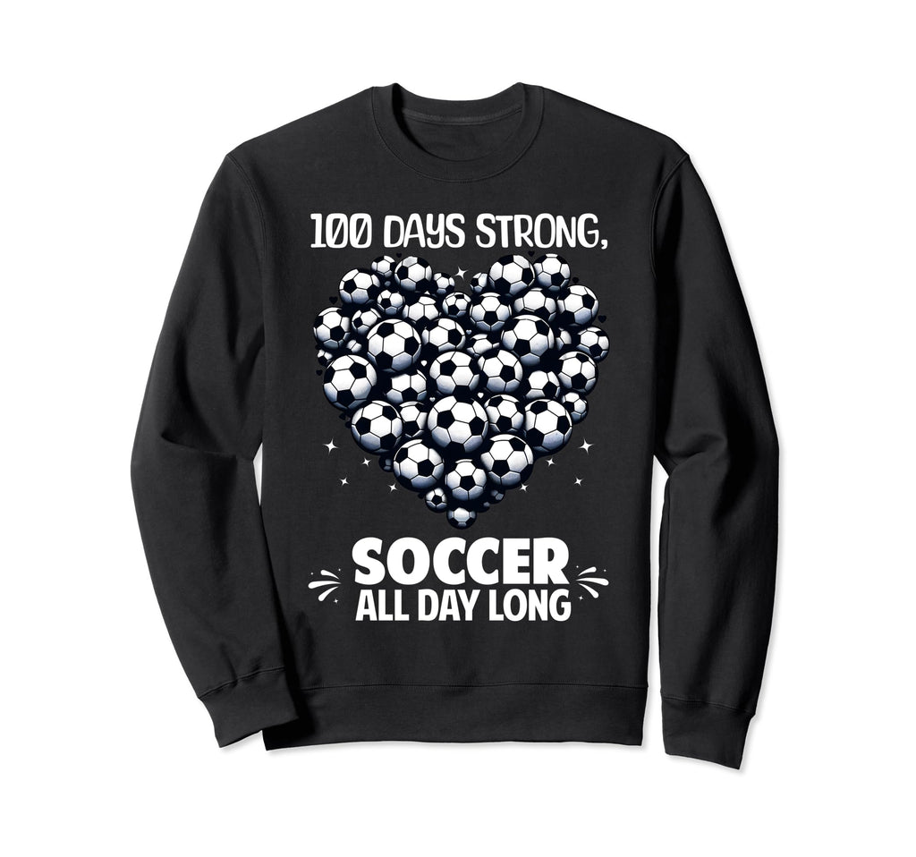 100 Days School Soccer Heart Love Sweatshirt - Unique Graphic Men Women - T-Shirt, Sweatshirt, Hoodie