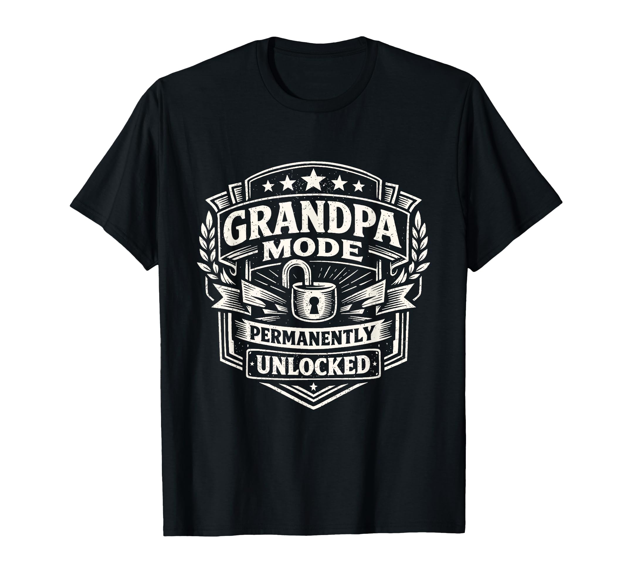 Grandpa Mode Permanently Unlocked Funny T-Shirt - Graphic Print Men Women - T-Shirt, Sweatshirt, Hoodie