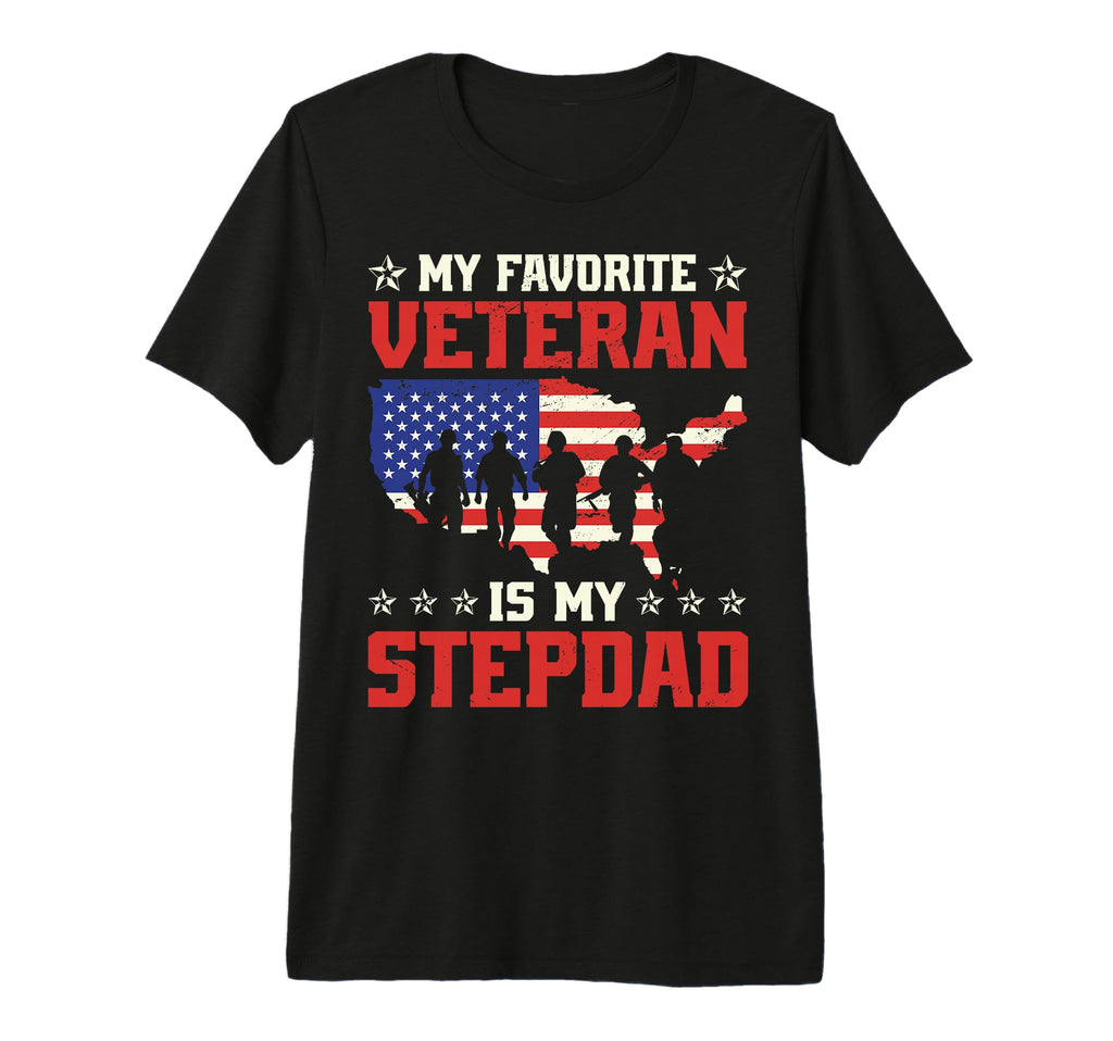 My Favorite Veteran Is My Stepdad T-Shirt - Graphic Print for Adults - T-Shirt, Sweatshirt, Hoodie